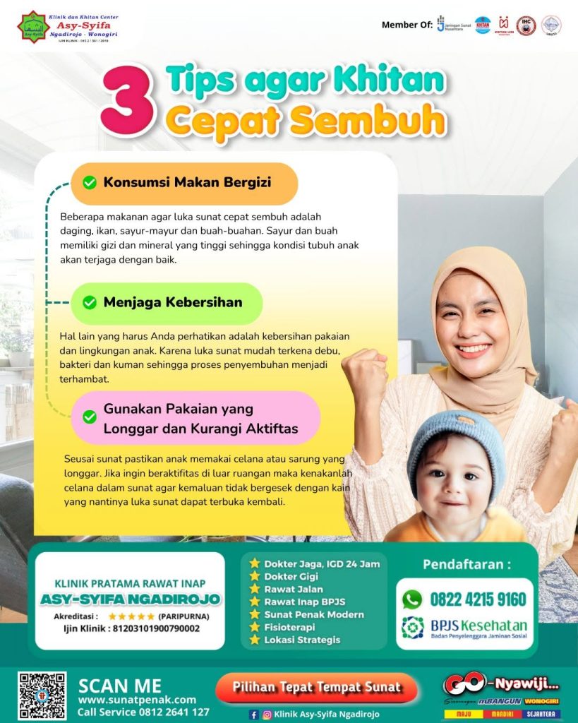 3 Tips Agar Khitan Cepat Sembuh: Edukasi dari Klinik Asy Syifa Ngadirojo – 0822 4215 9160