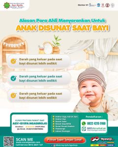 Alasan Para Ahli Menyarankan Sunat Saat Bayi: Simak Penjelasan dari Klinik Asy Syifa Ngadirojo
