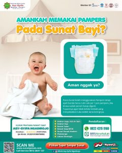 Amankah Memakai Pampers Pada Sunat Bayi? Penjelasan dari Klinik Asy Syifa Ngadirojo