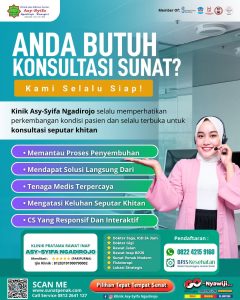 Anda Butuh Konsultasi Sunat? Kami Selalu Siap! Penjelasan dari Klinik Asy Syifa Ngadirojo