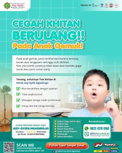 Cegah Khitan Berulang pada Anak Gemuk dengan Sunat Modern di Klinik Asy Syifa Ngadirojo