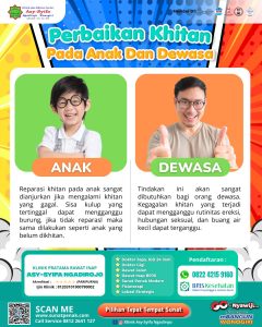 Perbaikan Khitan Anak dan Dewasa: Klinik Asy Syifa Ngadirojo, Solusi Sunat Modern Terpercaya di Gondangrejo Karanganyar