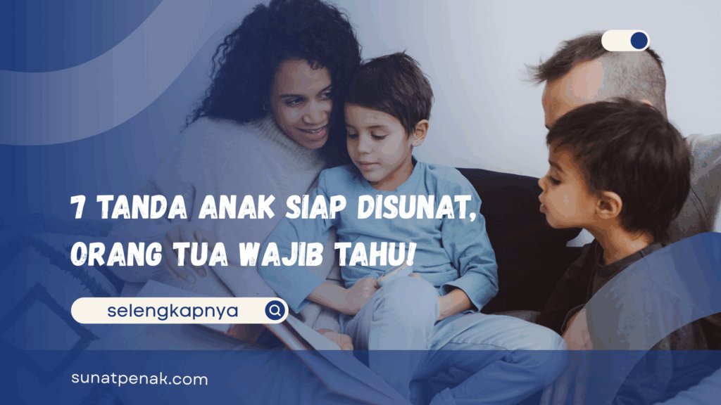 Tanda Anak Siap Disunat