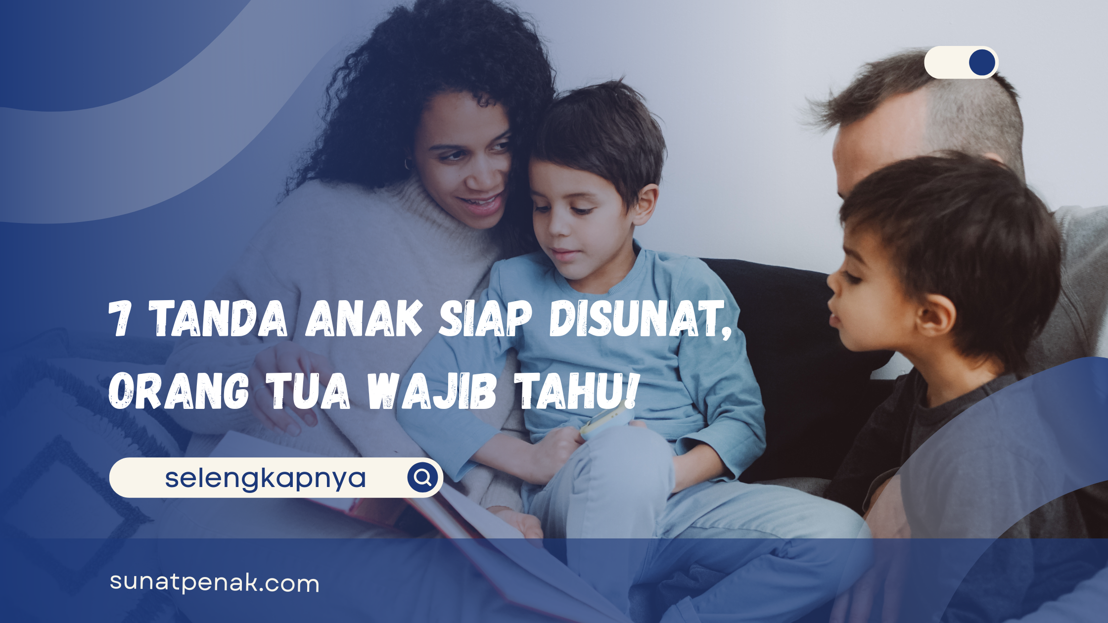 Tanda Anak Siap Disunat
