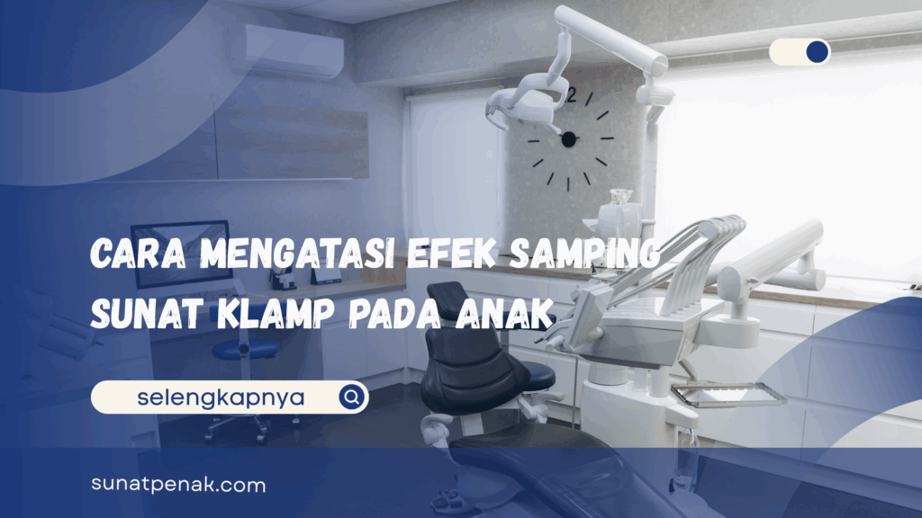 Efek Samping Sunat Klamp