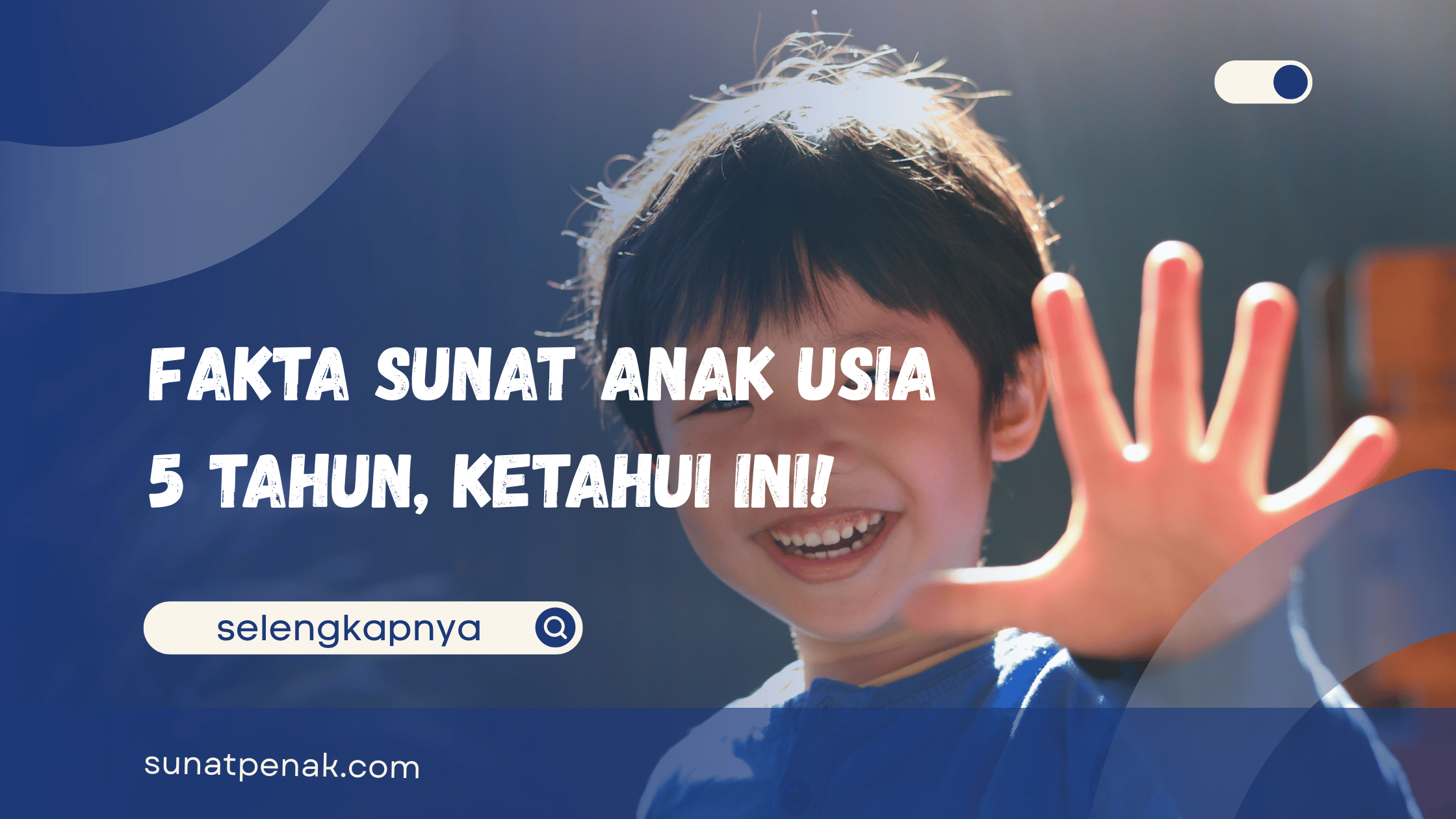 Sunat Anak Usia 5 Tahun