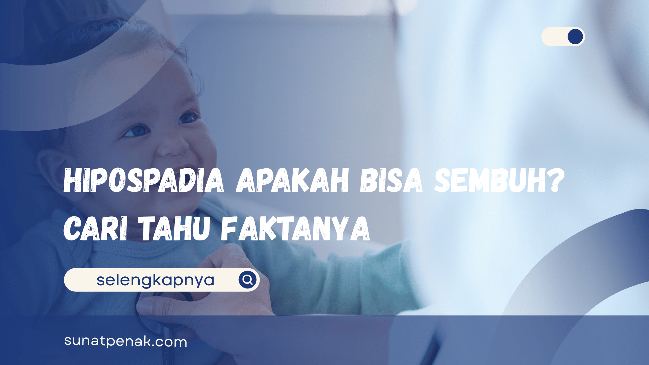 Hipospadia Apakah Bisa Sembuh