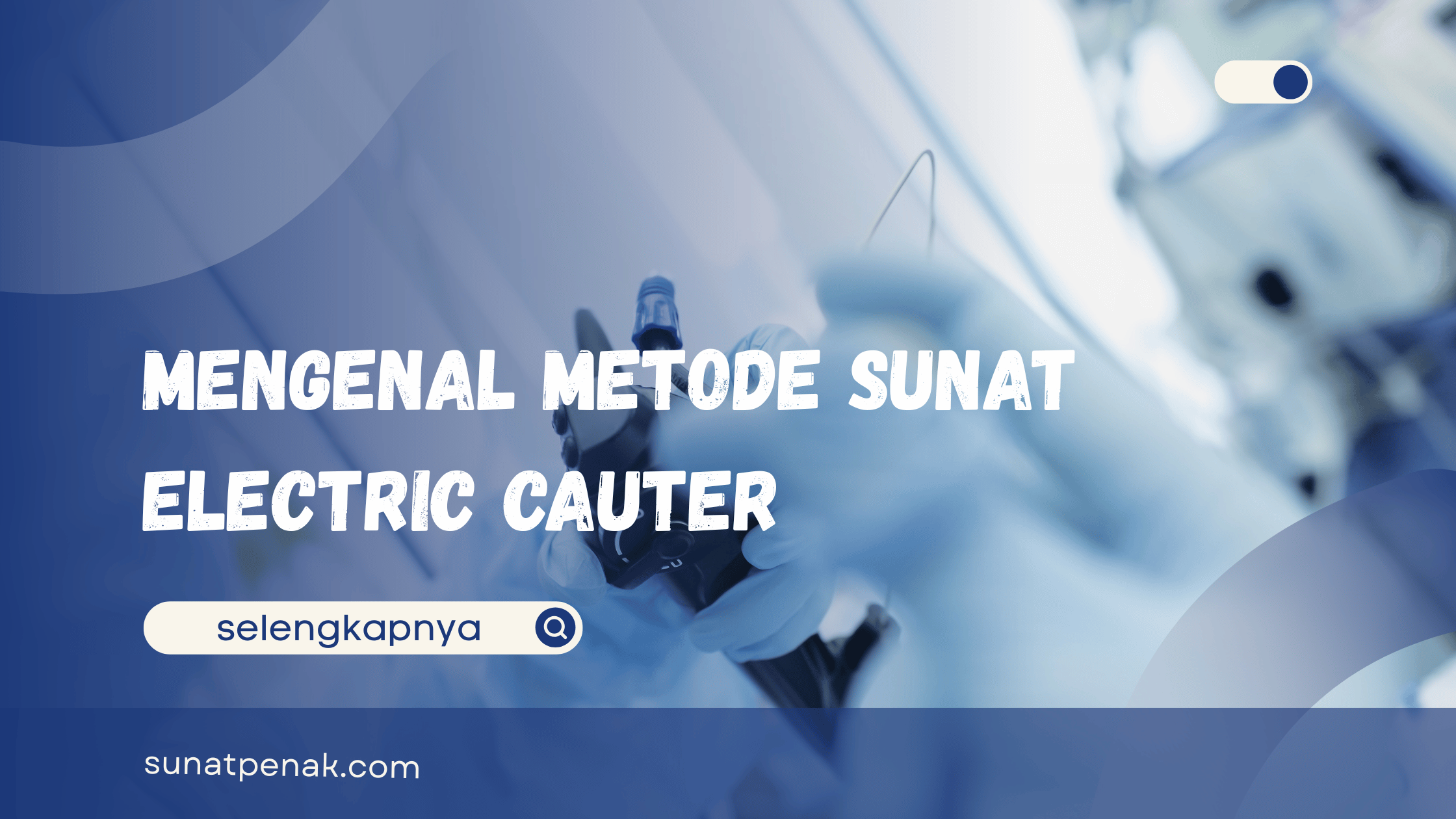 Metode Sunat Cauter