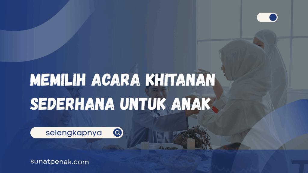 Susunan Acara Khitanan