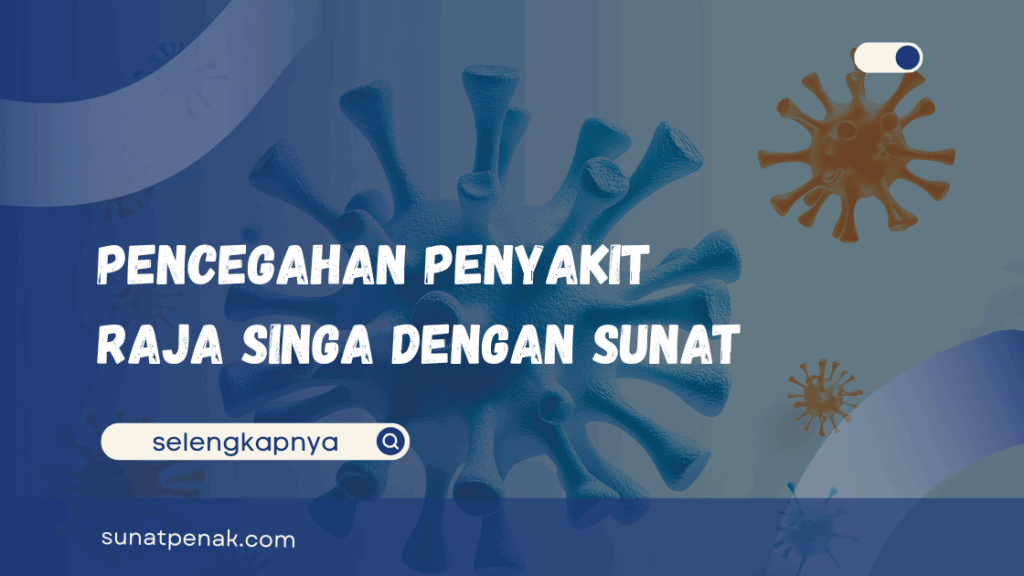 Penyakit Raja Singa pada Laki-laki
