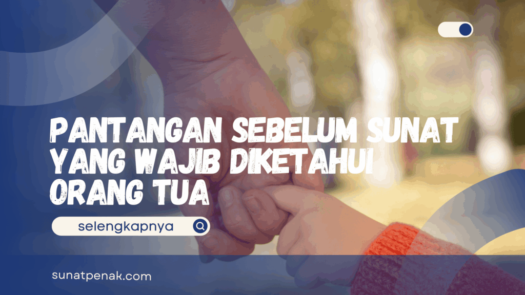 Pantangan Sebelum Sunat