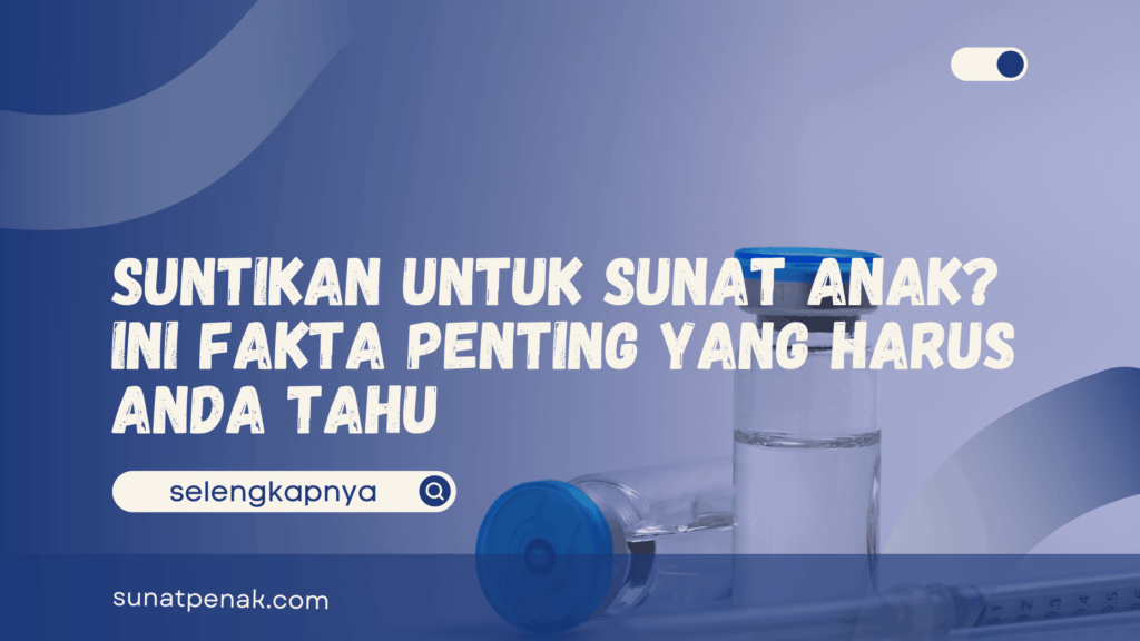 Suntikan untuk Sunat