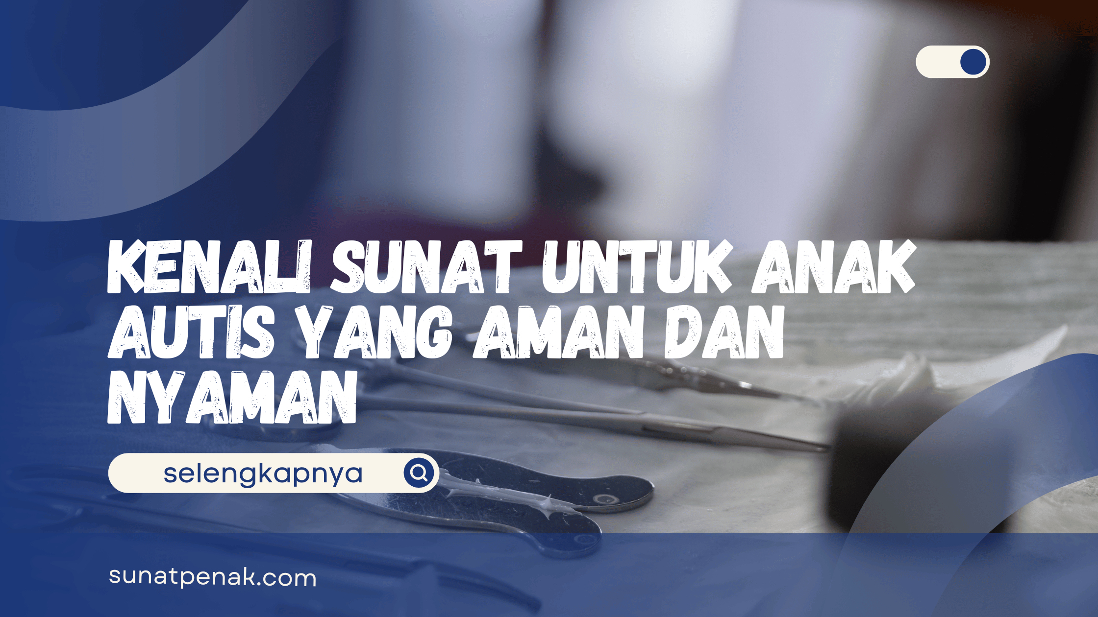 Sunat untuk Anak Autis