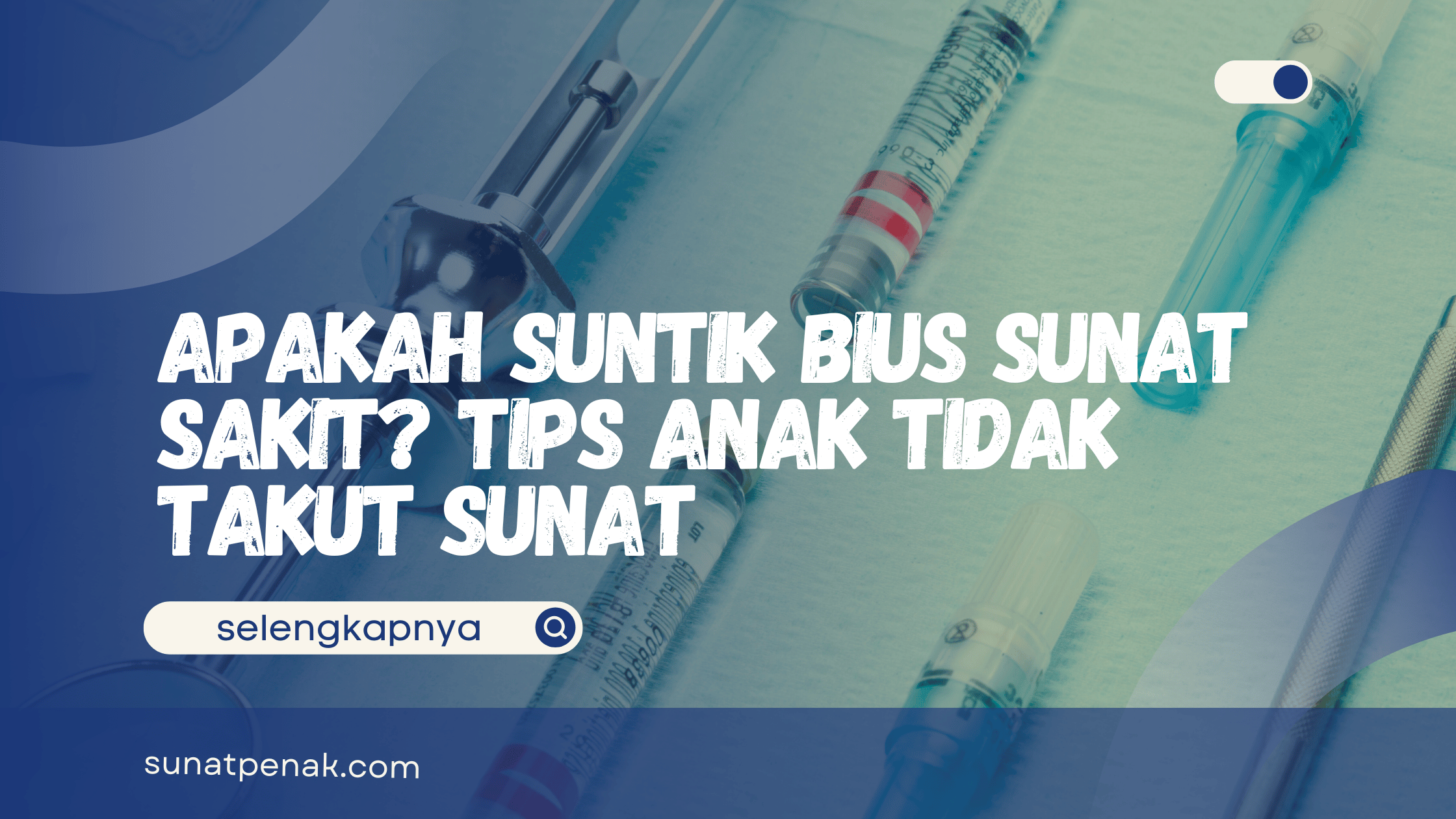 Apakah Suntik Bius Sunat Sakit