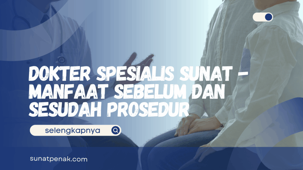 Dokter Spesialis Sunat