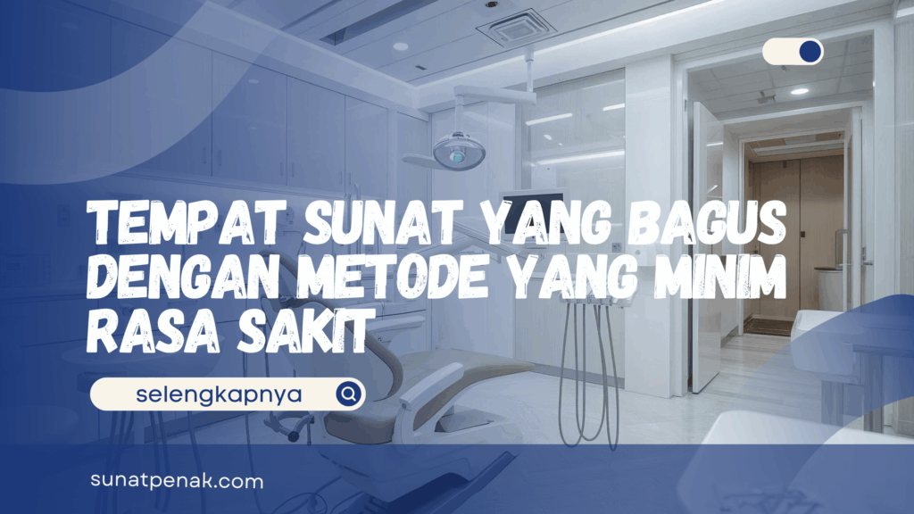 Tempat Sunat yang Bagus