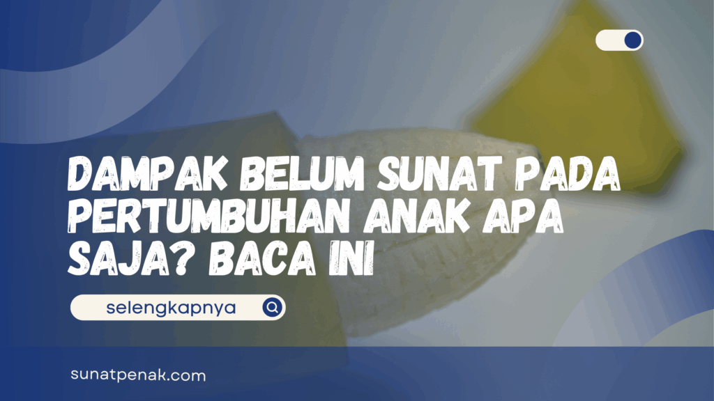 Dampak Belum Sunat