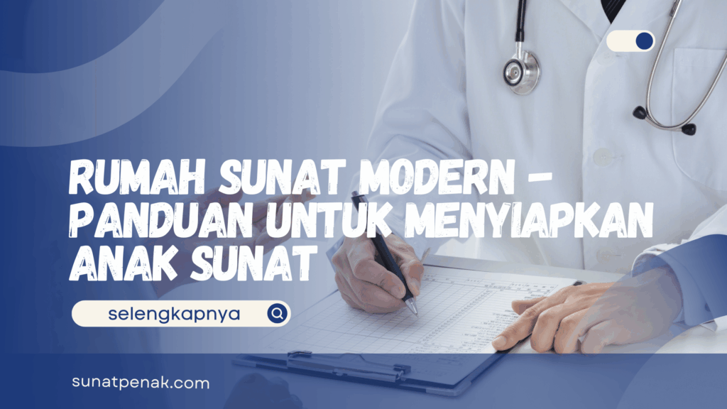 Rumah Sunat Modern