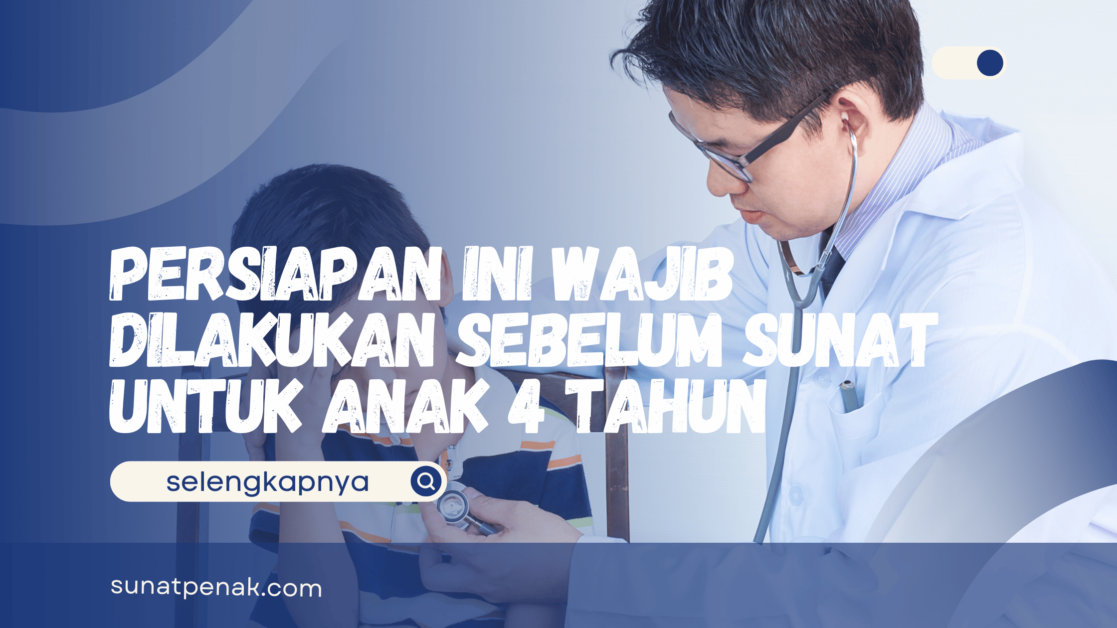 Sunat untuk Anak 4 Tahun