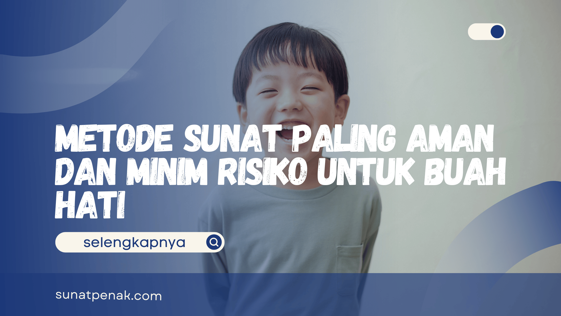 Adakah metode sunat paling aman