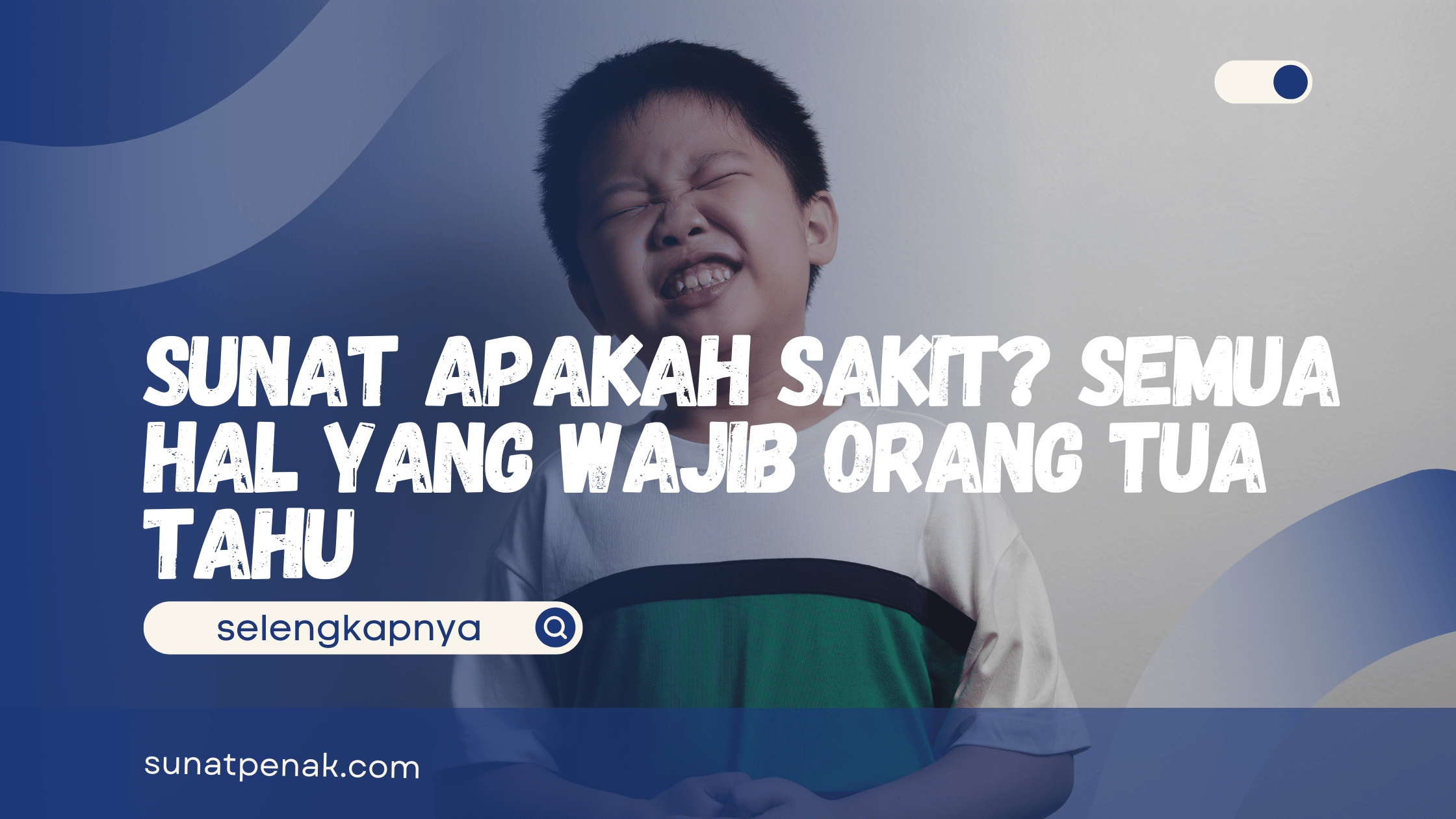 Sunat Apakah Sakit